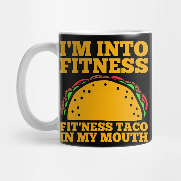 Taco Fitness Gym Mexican by KAWAIITEE